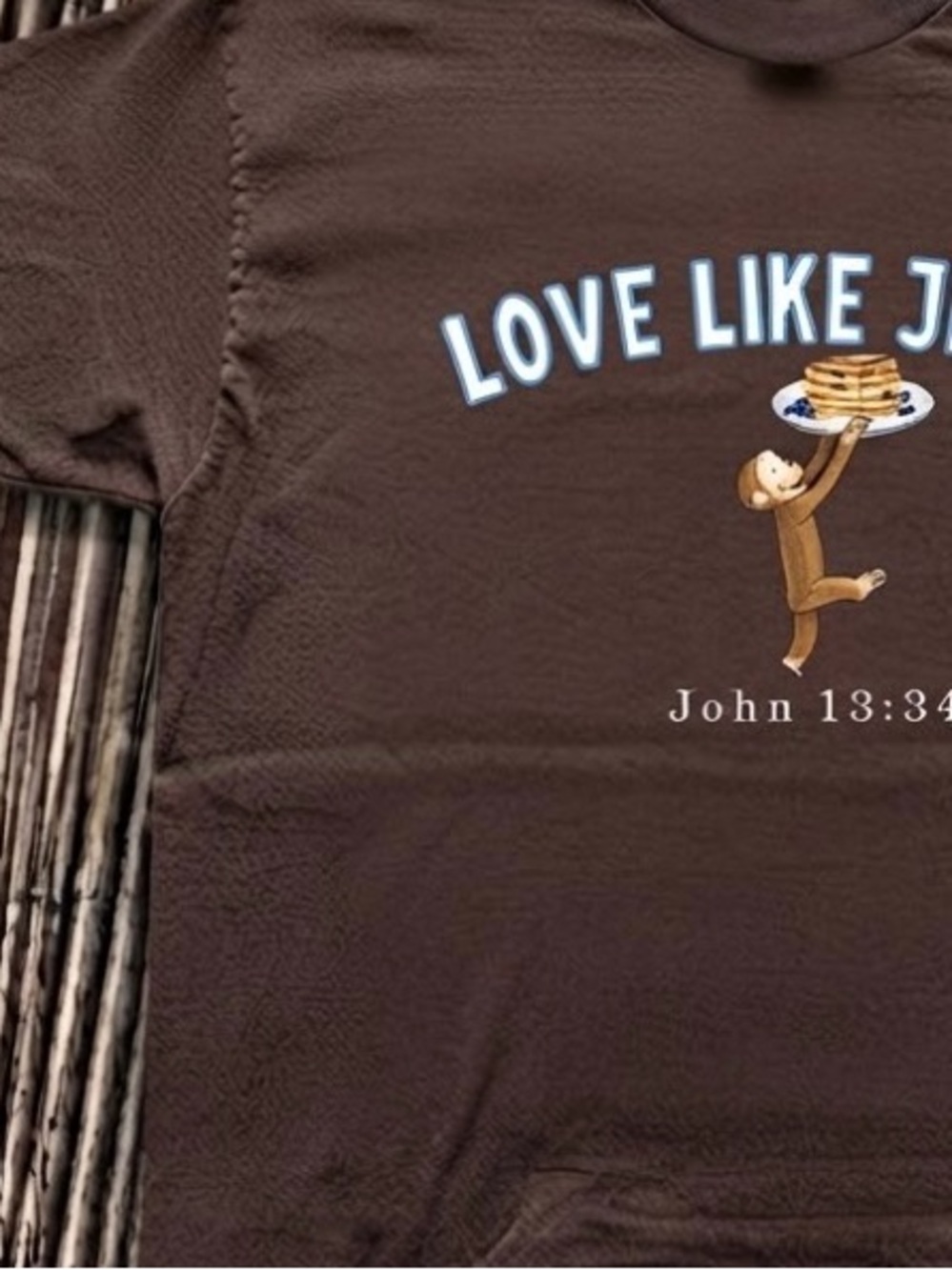 Love Like Jesus Curious George Pancakes Christian Faith T-Shirt - Picture 3 of 4